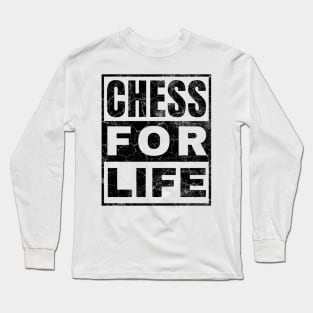 Chess for Life Long Sleeve T-Shirt